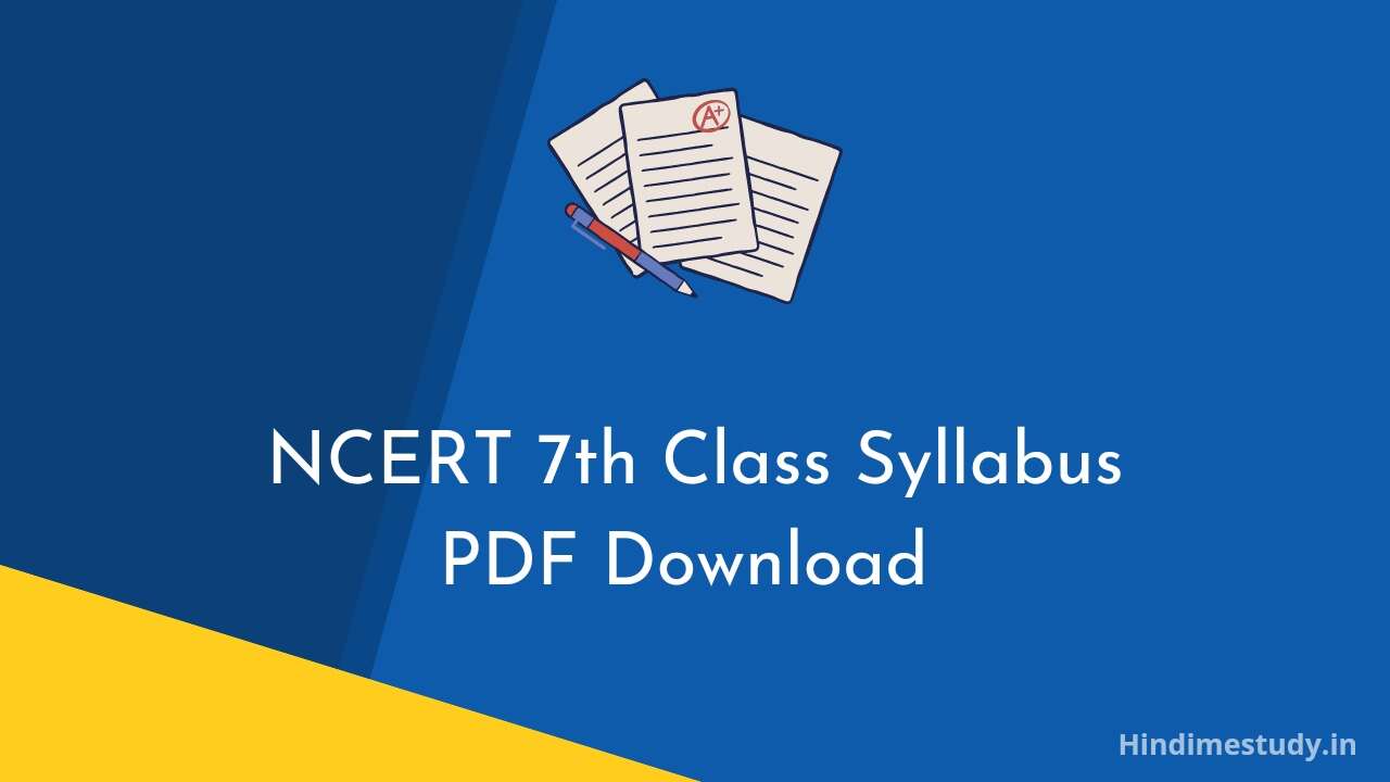 NCERT 7th Class Syllabus PDF Download